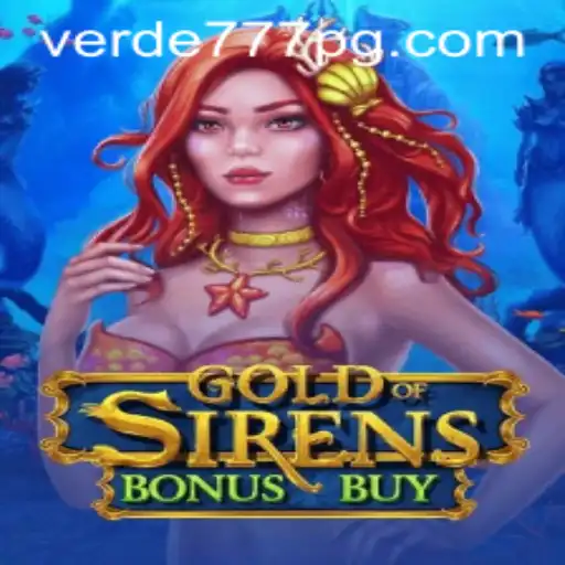 Desvendando o Empolgante Mundo de GoldofSirensBonusBuy no Verde777.com